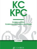 KC. KPC. Kodeks cywilny. Kodeks postępowania cywilnego. Edycja Sędziowska wyd. 32