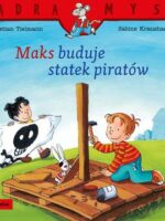 Maks buduje statek piratów. Mądra Mysz