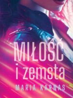 Miłość i zemsta