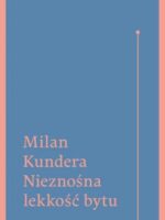 Nieznośna lekkość bytu wyd. 2023