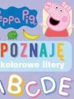 Poznaję... Kolorowe litery. Poznaję...