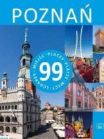 Poznań. 99 miejsc