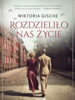 Rozdzieliło nas życie