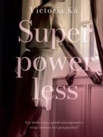 Superpowerless