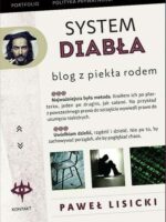 System diabła. Blog z piekła rodem