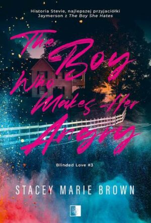 The Boy Who Makes Her Angry. Blinded Love. Tom 3