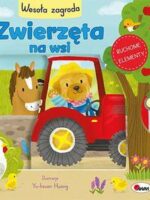 Zwierzęta na wsi. Wesoła zagroda