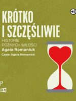 CD MP3 Krótko i szczęśliwie. Historie późnych miłości