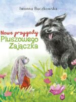 Nowe przygody Pluszowego Zajączka