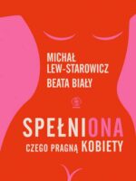 SpełniONA. Czego pragną kobiety