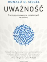 Uważność. Trening pokonywania codziennych trudności wyd. 2023