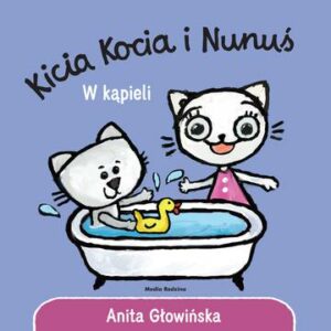 W kąpieli. Kicia Kocia i Nunuś