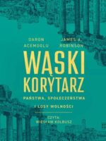 CD MP3 Wąski korytarz. Państwa, społeczeństwa i losy wolności