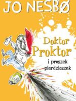 Doktor Proktor i proszek pierdzioszek wyd. 2023