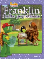 Franklin i kółko przyrodnicze. Franklin i przyjaciele