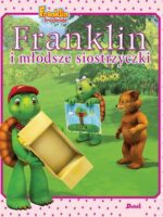 Franklin i młodsze siostrzyczki. Franklin i przyjaciele