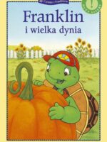 Franklin i wielka dynia. Czytamy z Franklinem wyd. 2023