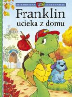 Franklin ucieka z domu. Historyjka z telewizji