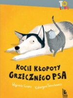 Kocie kłopoty Grzecznego psa wyd. 5