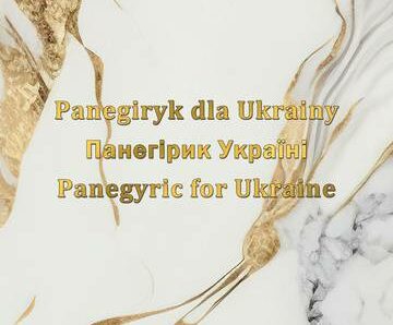 Panegiryk dla Ukrainy Панегірик Україні Panegyric for Ukraine