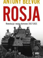 ROSJA. Rewolucja i wojna domowa 1917-1921