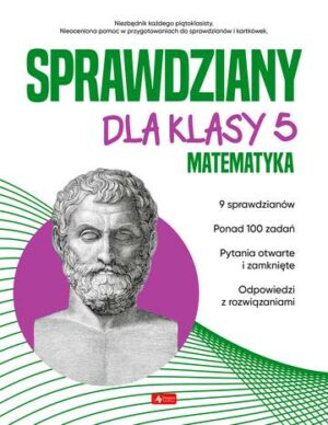 Sprawdziany dla klasy 5. Matematyka