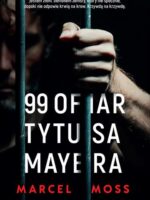 99 ofiar Tytusa Mayera