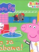 Co za zabawa! Świnka Peppa. Bajkowa biblioteczka