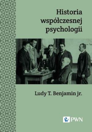 Historia współczesnej psychologii wyd. 2023