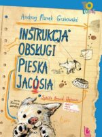 Instrukcja obsługi pieska Jacósia wyd. 4