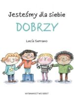 Jesteśmy dla siebie dobrzy