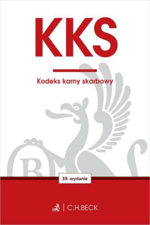 KKS. Kodeks karny skarbowy wyd. 39