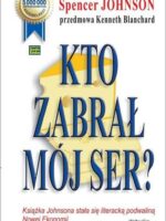 Kto zabrał mój ser? wyd. 2023