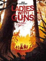 Ladies with Guns. Tom 1