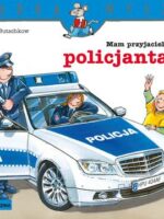 Mam przyjaciela policjanta. Mądra Mysz