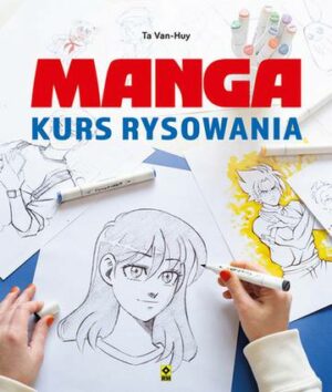 Manga Kurs rysowania wyd. 2023