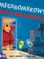 Megabombkowy Hotel Gwiazdkowy