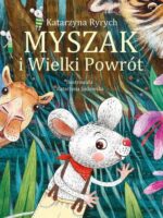 Myszak i Wielki Powrót