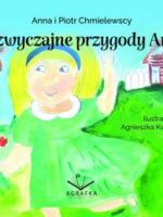 Nadzwyczajne przygody Anulki