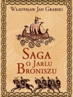 Saga o Jarlu Broniszu