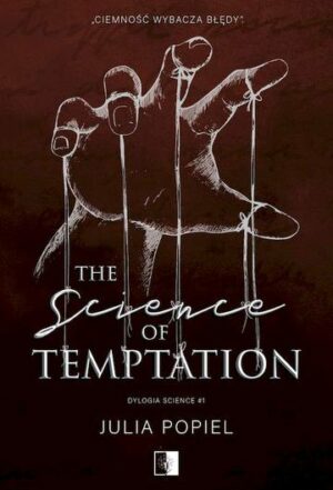 The Science of Temptation. Dylogia Science. Tom 1