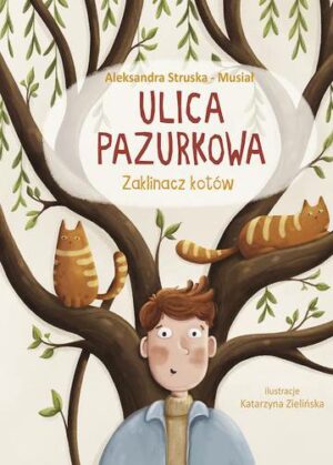 Zaklinacz kotów. Ulica Pazurkowa