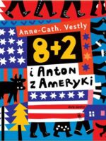 8 + 2 i Anton z Ameryki wyd. 2023