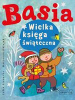 Basia. Wielka księga świąteczna. Basia