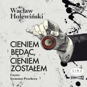 CD MP3 Cieniem będąc, cieniem zostałem