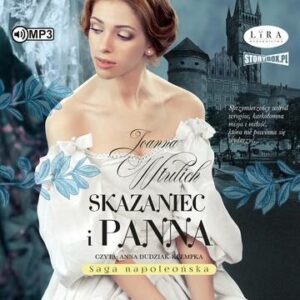 CD MP3 Skazaniec i panna. Saga napoleońska. Tom 3