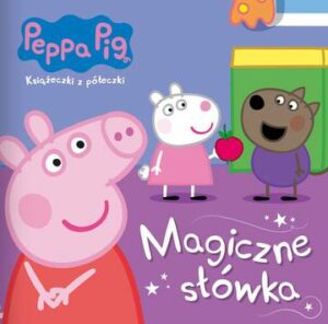 Magiczne słówka. Książeczki z półeczki