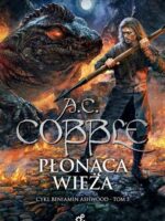 Płonąca wieża. Beniamin Ashwood. Tom 5