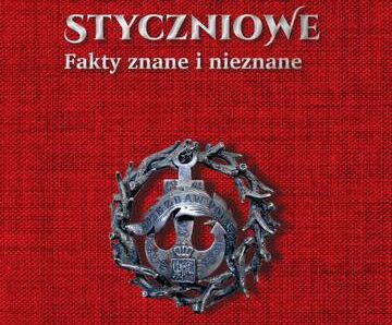 Powstanie styczniowe. Fakty znane i nieznane