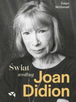 Świat według Joan Didion
